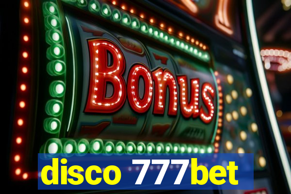 disco 777bet